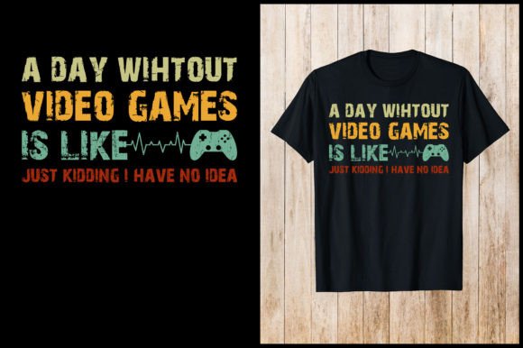 A Day Without Video Games Retro T-Shirt: What It Offers and How to Evaluate It for Your Projects
